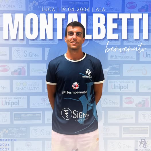 10/08/26: ed ecco una new entry nel roster di coach Granello: si tratta di Luca MONTALBETTI!